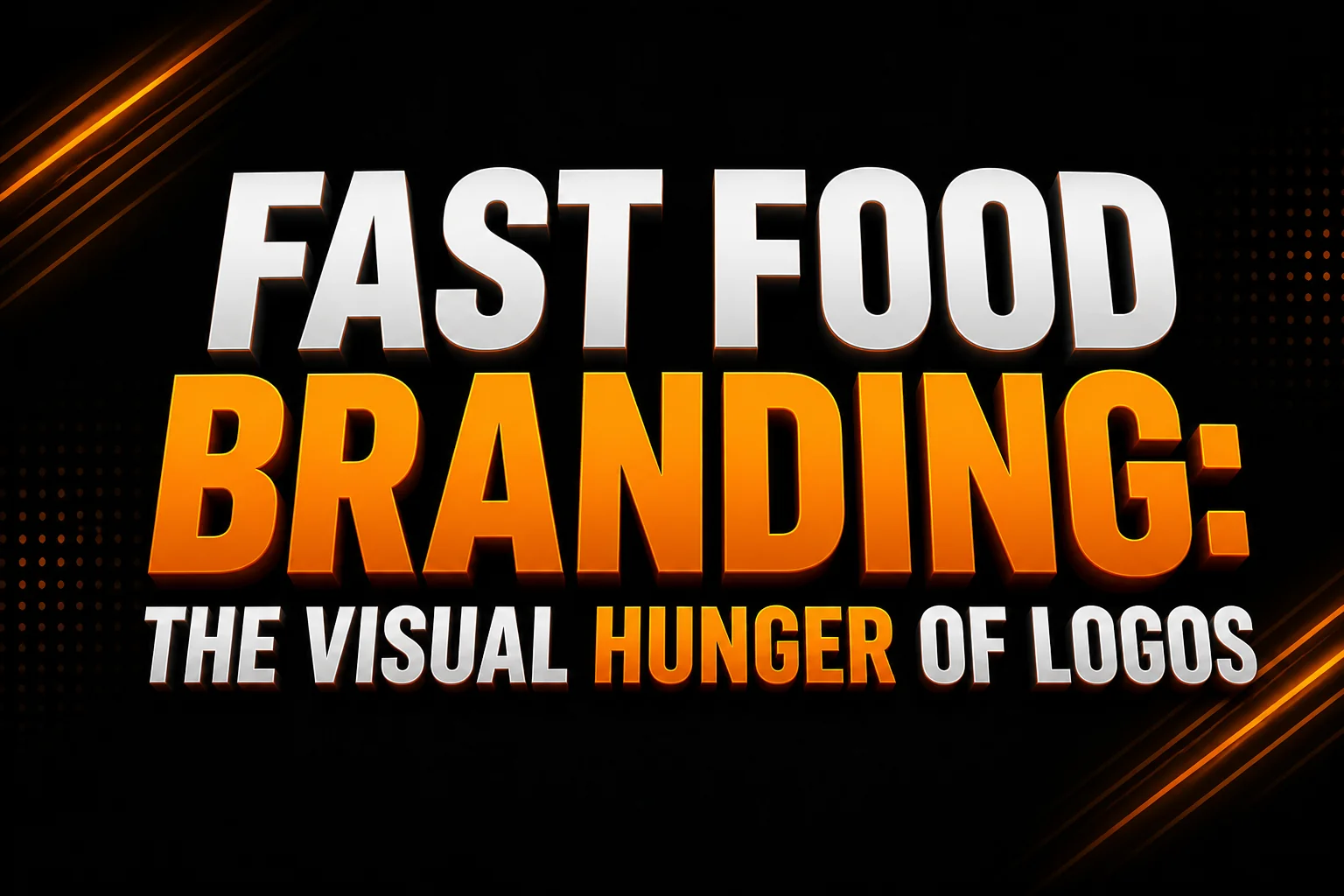 Fast Food Branding