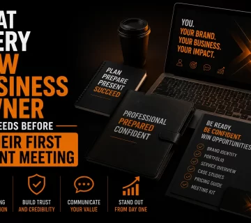 What Every New Business Owner Needs Before Their First Client Meeting 360x320