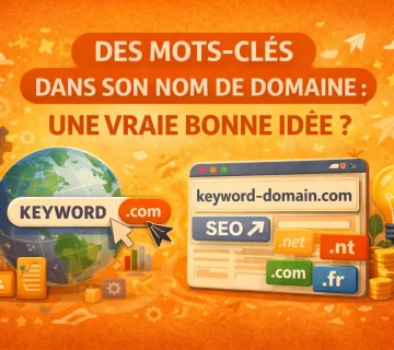 Des mots cles dans son nom de domaine une vraie bonne idee 360x320