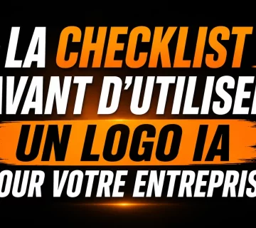La checklist avant dutiliser un logo IA pour votre entreprise 360x320