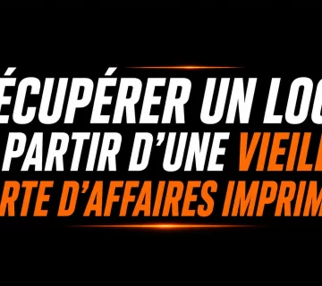 Recuperer un logo a partir dune vieille carte daffaires imprimee 360x320